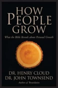 How People Grow by Henry Cloud and John Sims Townsend Book