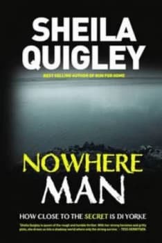 Nowhere Man by Sheila Quigley Paperback