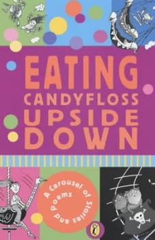 Eating Candyfloss Upside down by Assorted Paperback