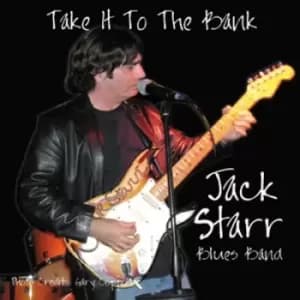 Take It to the Bank by Jack Starr CD Album