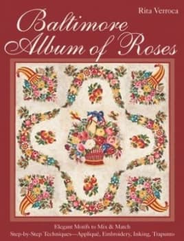 Baltimore Album of Roses by Rita Verroca Paperback