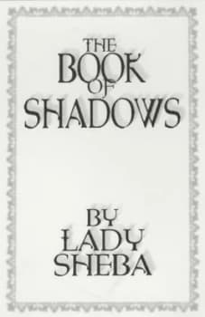 The Book of Shadows by Lady Sheba Book