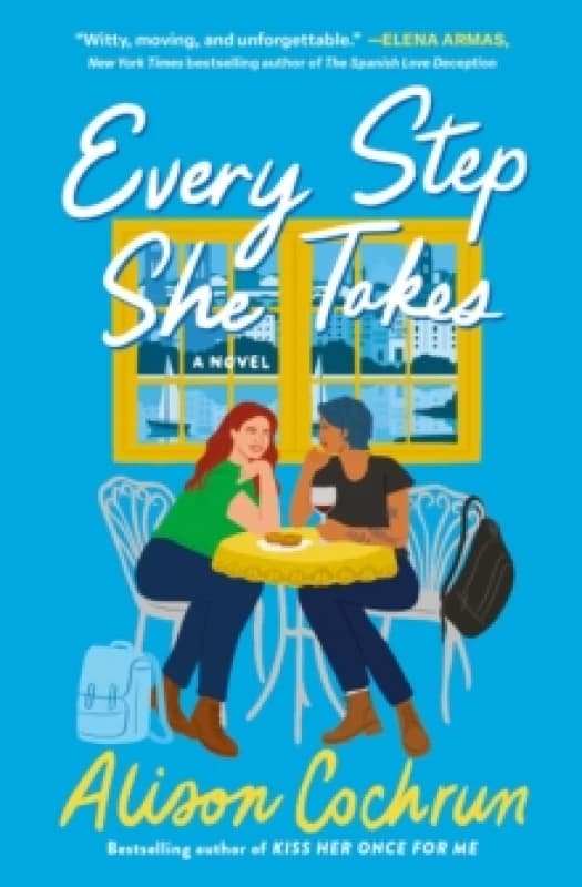 Every Step She Takes : A Novel Paperback / softback