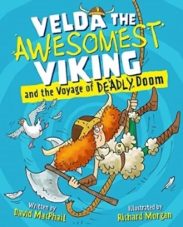 David MacPhail Velda the Awesomest Viking and the Voyage of Deadly Doom Book Multi unisex