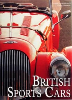 British Sports Cars by Rainer W Schlegelmilch and Hartmut Lehbrink Hardback