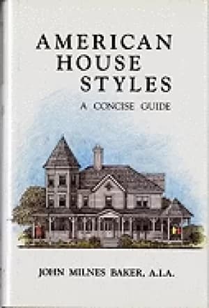 american house styles a concise guide