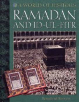 Ramadan and Id-Ul-Fitr by Rosalind Kerven Paperback