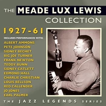 Meade Lux Lewis - The Meade Lux Lewis Collection 1927-61 CD