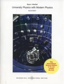University Physics with Modern Physics by Wolfgang Bauer Book