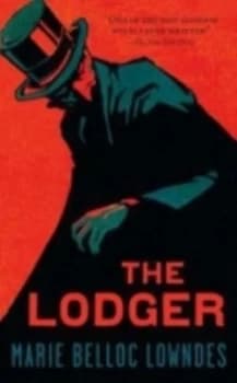 The Lodger by Marie Belloc-Lowndes Book