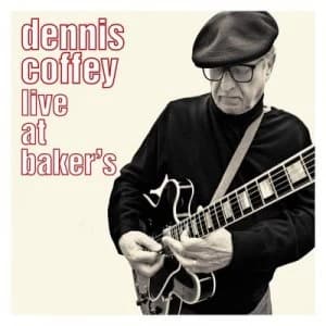 Live at Bakers by Dennis Coffey CD Album