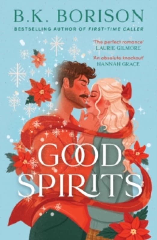 Good Spirits. Paperback. By B K Borison Books