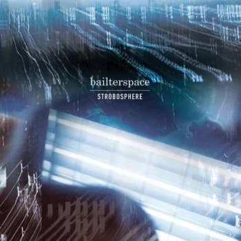 Bailterspace - Strobosphere CD