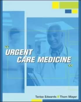 Urgent Care Medicine by Tanise Edwards