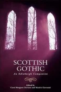 Scottish Gothic by Carol Margaret Davison
