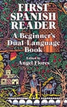 First Spanish Reader by Angel Flores Paperback