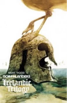 Northlanders. Volume 7 the Icelandic Trilogy by Brian Wood Paperback