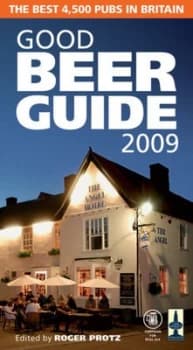 Good Beer Guide 2009 by Roger Protz Paperback