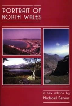 Portrait of North Wales by Michael Senior Paperback