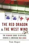 red dragon and the west wind the winning guide to official chinese and amer
