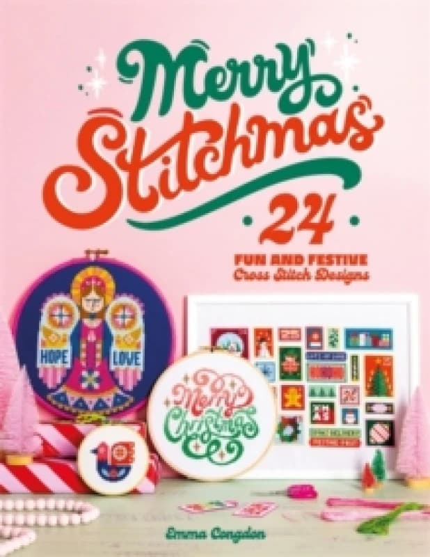 Merry Stitchmas : 24 Fun and Festive Cross Stitch Designs Paperback / softback
