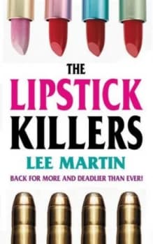 The Lipstick Killers by Lee Martin Book