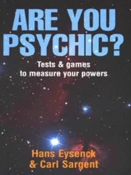 Are You Psychic by H. J Eysenck and Carl Sargent Paperback