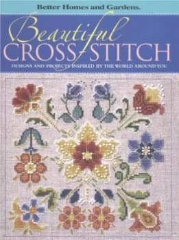 Beautiful Cross-Stitch by Susan M Banker and Carol Field Dahlstrom Book