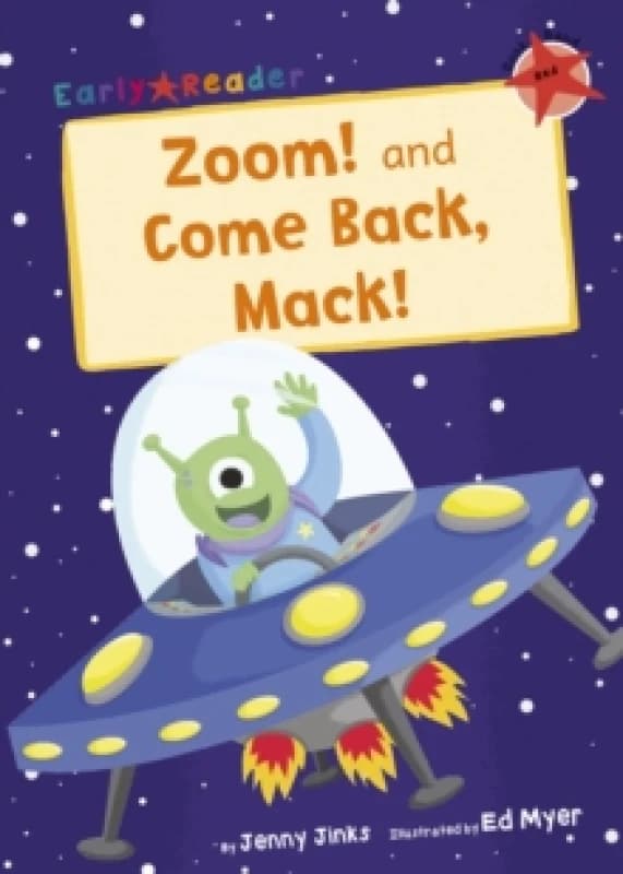 Zoom! and Come Back, Mack! : (Red Early Reader) Paperback / softback