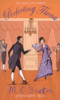 Perfecting Fiona by M.C. Beaton Book