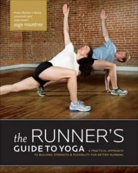 The Runners Guide to Yoga by Sage Hamilton Rountree Book