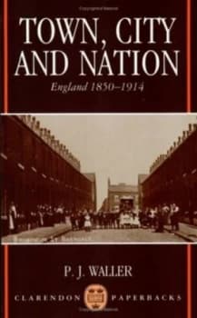 Town City and Nation by P. J. Waller Book