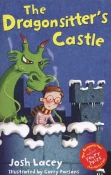 The Dragonsitters Castle by Josh Lacey Paperback