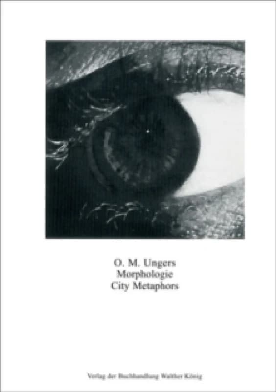 Oswald Mathias Ungers : Morphologie: City Metaphors Paperback / softback