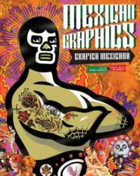 Mexican Graphics by Jorge Alderete Hardback