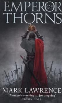 Emperor of Thorns by Mark Lawrence Paperback