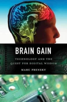 Brain Gain by Marc Prensky Hardback