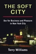 soft city sex for business and pleasure in new york city