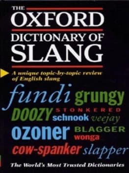 The Oxford Dictionary of Slang by John Ayto Hardback