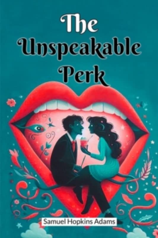The Unspeakable Perk (Edition2024) Paperback / softback
