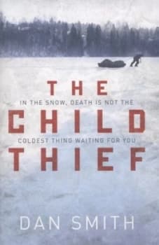 The Child Thief by Dan Smith Book