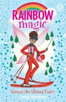 Rainbow Magic: Soraya the Skiing Fairy : The Gold Medal Games Fairies Book 3