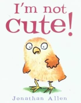 Im Not Cute by Jonathan Allen Paperback