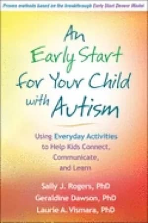 early start for your child with autism using everyday activities to help ki