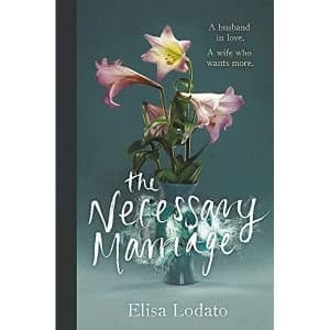 The Necessary Marriage Hardback 2018