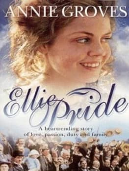 Ellie Pride by Annie Groves Paperback