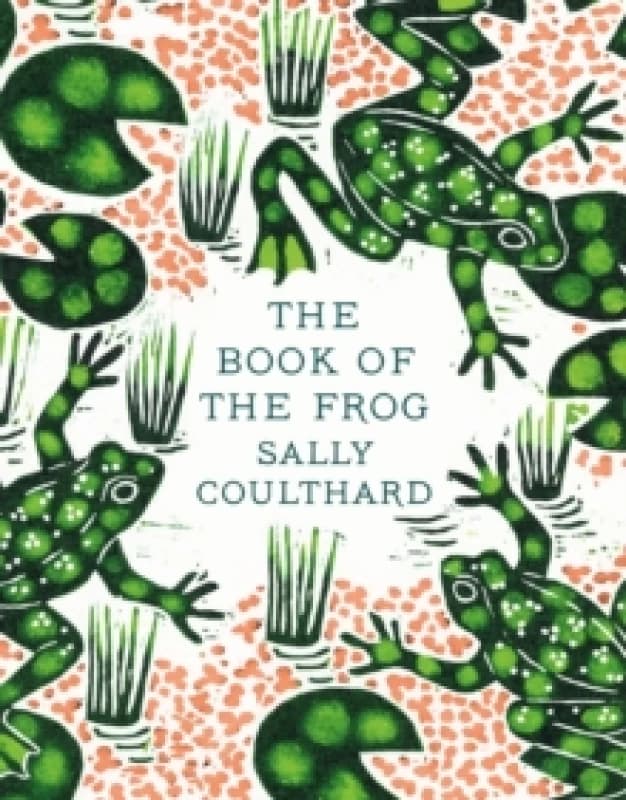 The Book of the Frog Hardback