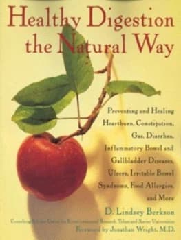 Healthy Digestion the Natural Way by D. Lindsey Berkson Book