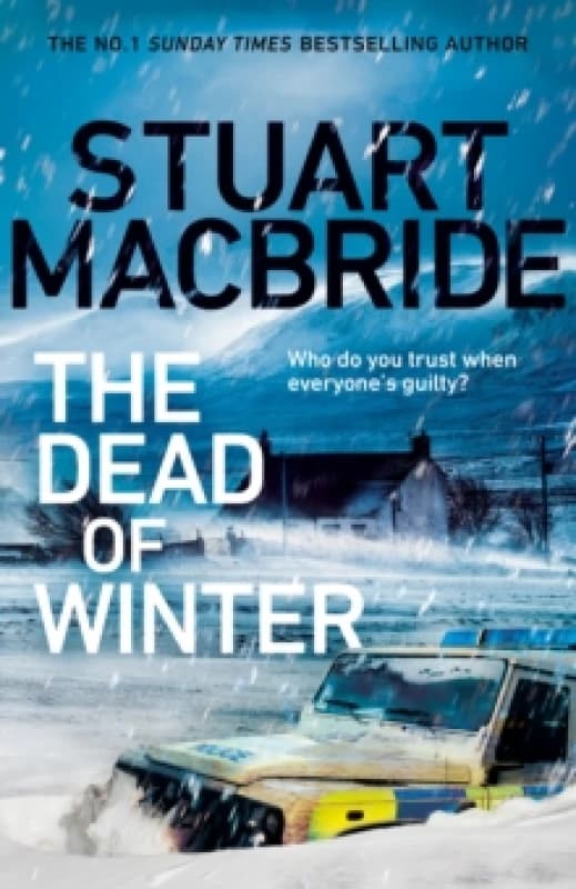 The Dead of Winter : The chilling new thriller from the No. 1 Sunday Times bestselling author of the Logan McRae series Hardback