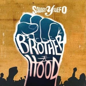 Savages Y Suefo - Brotherhood Vinyl
